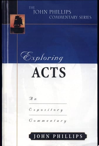 Exploring Acts An Expository Commentary