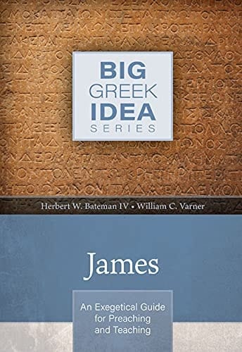 James An Exegetical Guide for Preaching and Teaching