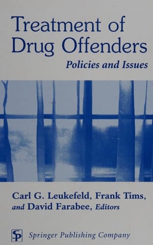 Treatment of Drug Offenders: Policies and Issues