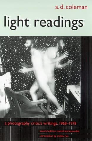 Light Readings A Photography Critic's Writings, 1968-1978