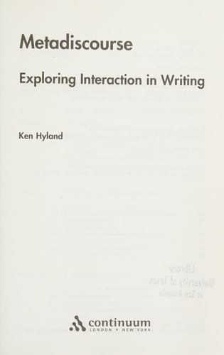 Metadiscourse Exploring Interaction in Writing