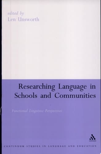 Researching Language in Schools and Communities Functional Linguistic Perspectives
