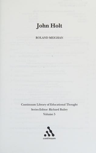 John Holt (Continuum Library of Educational Thought)