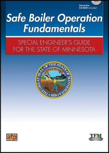Safe Boiler Operation Fundamentals Special Engineer's Guide for the State of Minnesota