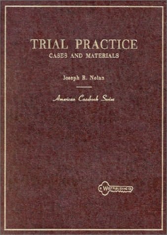 Trial Practice: Cases and Materials (American Casebooks)