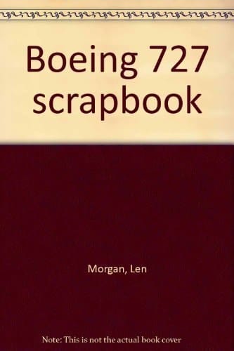 Boeing 727 Scrapbook