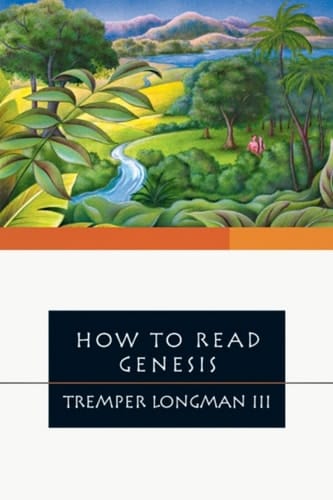 How to Read Genesis (How to Read Series)