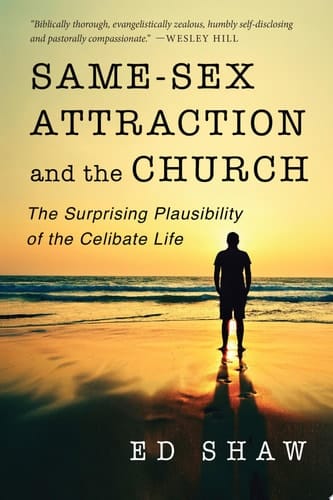 Same-Sex Attraction and the Church