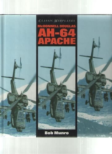 McDonnell Douglas AH-64 Apache (Classic Warplanes)