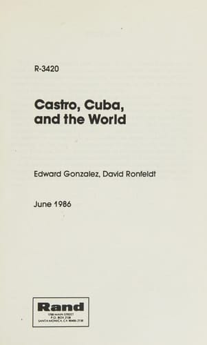 Castro, Cuba, and the World (Rand Report)
