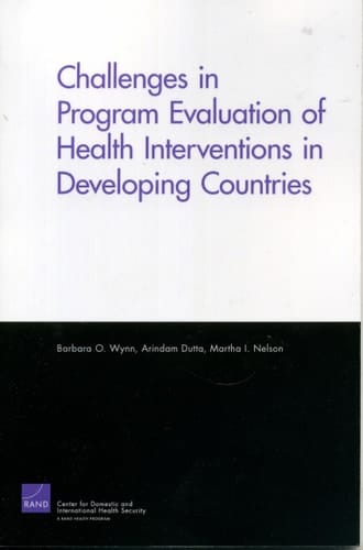 Challenges in Program Evaluation of Health Interventions in Developing Countries