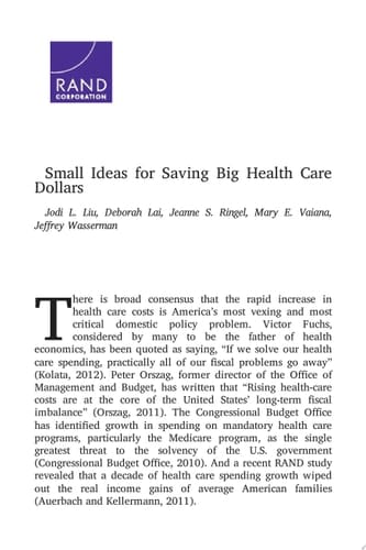 Small Ideas for Saving Big Health Care Dollars