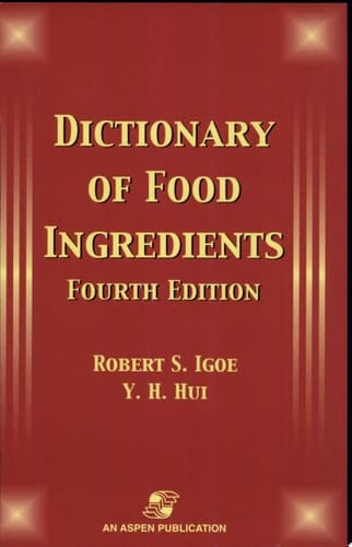 Dictionary of Food Ingredients