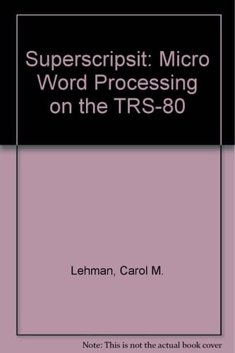 Superscripsit Micro Word Processing on the TRS-80