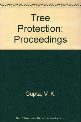 Tree Protection: Proceedings