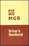 The MGB Tourer and GT Driver's Handbook 1969 U.S. Edition