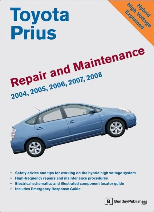 Toyota Prius Repair and Maintenance Manual 2004-2008