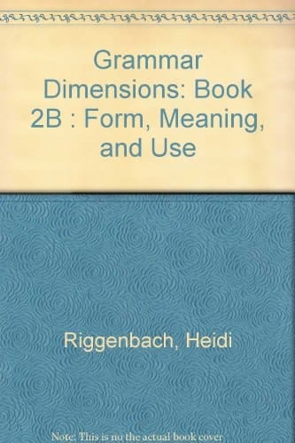 Grammar Dimensions Form, Meaning, and Use