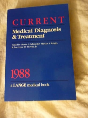 Current Medical Diagnosis and Treatment 1988