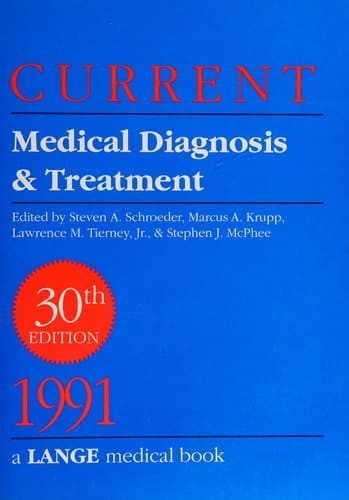 Current Medical Diagnosis & Treatment 1991