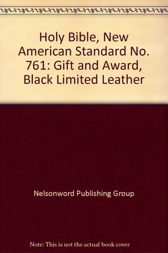 New Amercan Standard Bible (Black 761)