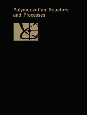 Polymerization Reactors and Processes