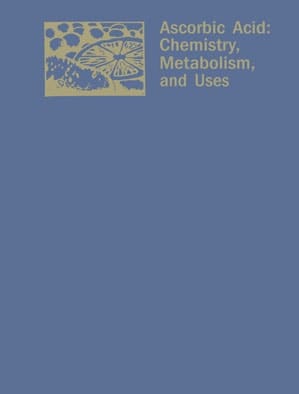 Ascorbic Acid: Chemistry, Metabolism, and Uses