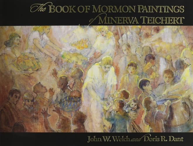 The Book of Mormon Paintings of Minerva Teichert