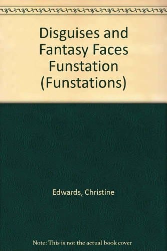 Disguises and Fantasy Faces