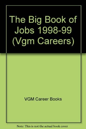 The Big Book of Jobs 1998-1999 Edition