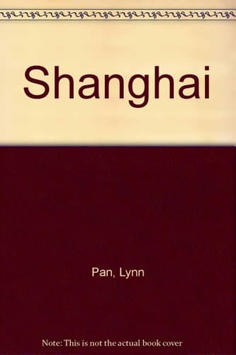 Shanghai The Paris of the Orient