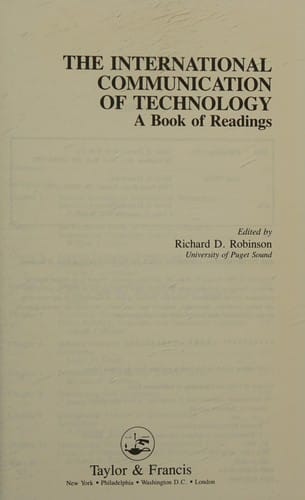 The International Communication of Technology: A Book of Readings (International Business and Trade Series, Vol 1)