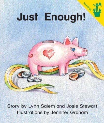 Just Enough!