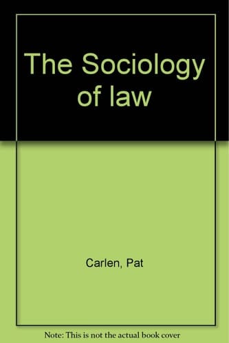 The Sociology of Law