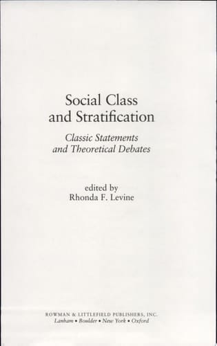 Social Class and Stratification Classic Statements and Theoretical Debates