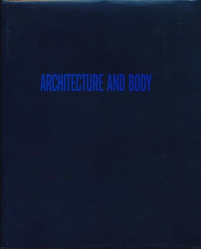 Architecture and Body