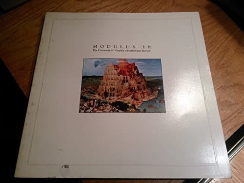 Modulus Real Scenes and Imagined Architecture