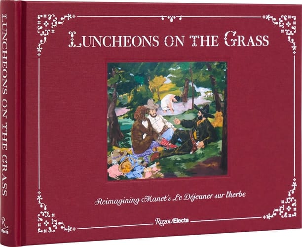 Luncheons on the Grass Reimagining Manet's Le Déjeuner Sur L'Herbe