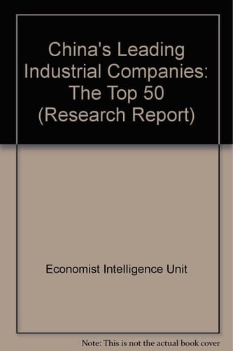 China's Leading Industrial Companies The Top 50