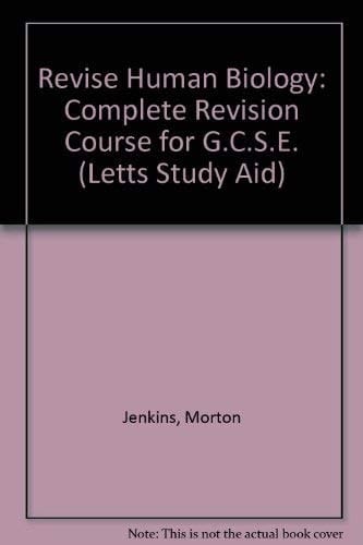 Revise Human Biology A Complete Revision Course for O Level and CSE