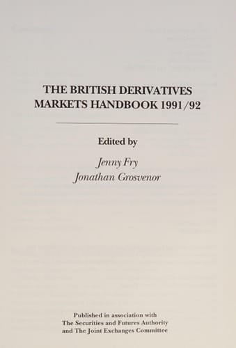 The British Derivatives Markets Handbook 1991/92