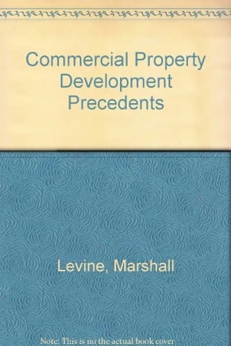 Commercial Property Development Precedents