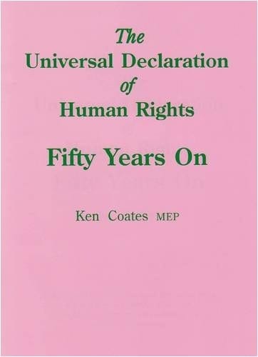 The Universal Declaration of Human Rights Fifty Years on