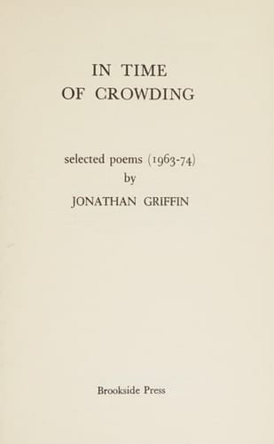 In Time of Crowding Selected Poems (1963-74)