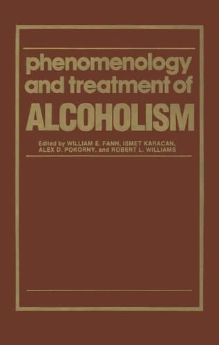 Phenomenology and Treatment of ALCOHOLISM