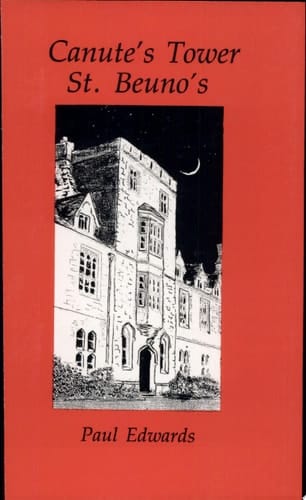 Canute's Tower St. Beuno's 1848-1989