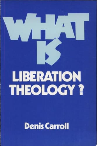 What is Liberation Theology?