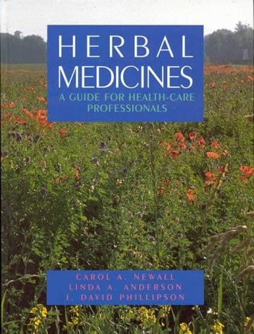 Herbal Medicines: A Guide for Healthcare Professionals