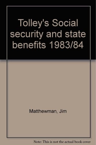 Tolley's Social Security and State Benefits 1983/84