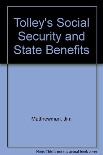 Tolley's Social Security and State Benefits 1985